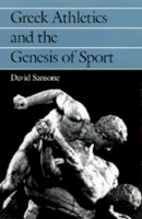 David Sansone - Greek Athletics and the Genesis of Sport - 9780520080959 - V9780520080959