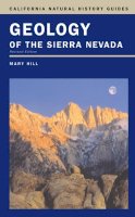 Mary Hill - Geology of the Sierra Nevada - 9780520236967 - V9780520236967