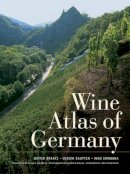 Dieter Braatz - Wine Atlas of Germany - 9780520260672 - V9780520260672