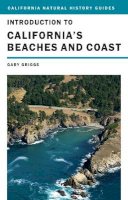 Gary Griggs - Introduction to California´s Beaches and Coast - 9780520262904 - V9780520262904