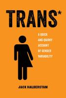Jack Halberstam - Trans: A Quick and Quirky Account of Gender Variability - 9780520292697 - V9780520292697