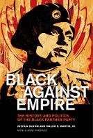 Joshua Bloom - Black against Empire: The History and Politics of the Black Panther Party - 9780520293281 - V9780520293281