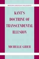 Michelle Grier - Kant's Doctrine of Transcendental Illusion - 9780521039727 - V9780521039727