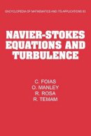 C. Foias - Navier-Stokes Equations and Turbulence - 9780521064606 - V9780521064606