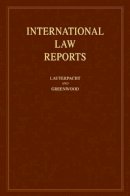 Edited By Elihu Laut - International Law Reports: Volume 139 - 9780521114172 - V9780521114172