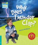 Michael Mcmahon - Cambridge Young Readers: Why Does Thunder Clap? Level 5 Factbook - 9780521137379 - V9780521137379