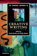 Edited By David Morl - The Cambridge Companion to Creative Writing - 9780521145367 - V9780521145367