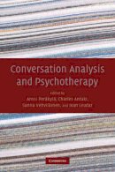 Anssi Peräkylä (Ed.) - Conversation Analysis and Psychotherapy - 9780521179829 - V9780521179829