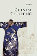 Mei Hua - Chinese Clothing - 9780521186896 - V9780521186896