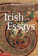 Denis Donoghue - Irish Essays - 9780521187282 - 9780521187282