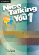 Tom Kenny - Nice Talking With You Level 1 Student´s Book - 9780521188081 - V9780521188081