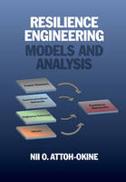 Nii O. Attoh-Okine - Resilience Engineering: Models and Analysis - 9780521193498 - V9780521193498