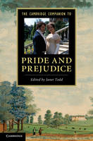 Janet Todd - Cambridge Companions to Literature: The Cambridge Companion to ´Pride and Prejudice´ - 9780521279581 - V9780521279581