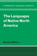 Marianne Mithun - The Languages of Native North America - 9780521298759 - V9780521298759