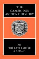 Averil Cameron (Ed.) - The Cambridge Ancient History - 9780521302005 - V9780521302005