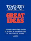 Leo Jones - Great Ideas Teacher´s manual: Listening and Speaking Activities for Students of American English - 9780521312431 - V9780521312431