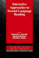 Patricia L. Carrell - Interactive Approaches to Second Language Reading - 9780521358743 - V9780521358743