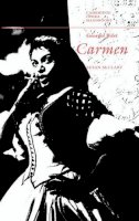 Susan McClary - Georges Bizet: Carmen - 9780521398978 - V9780521398978