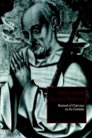 Steven Botterill - Dante and the Mystical Tradition: Bernard of Clairvaux in the Commedia - 9780521434546 - KSG0033615