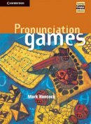 Mark Hancock - Pronunciation Games - 9780521467353 - V9780521467353