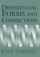 R. W. R. Darling - Differential Forms and Connections - 9780521468008 - V9780521468008