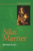 George Eliot - Silas Marner - 9780521485722 - KKD0002190