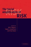 Nick Pidgeon - The Social Amplification of Risk - 9780521520447 - V9780521520447