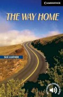 Sue Leather - The Way Home Level 6 - 9780521543620 - V9780521543620