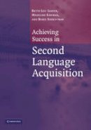 Betty Lou Leaver - Achieving Success in Second Language Acquisition - 9780521546638 - V9780521546638