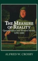  - The Measure of Reality: Quantification in Western Europe, 1250–1600 - 9780521554275 - KSG0032457