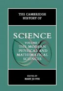 Mary Jo Nye (Ed.) - The Cambridge History of Science: Volume 5, The Modern Physical and Mathematical Sciences - 9780521571999 - V9780521571999