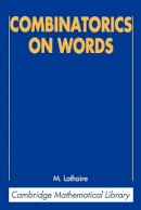 M. Lothaire - Combinatorics on Words - 9780521599245 - V9780521599245