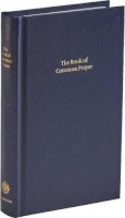 Multiple-Component Retail Product - Book of Common Prayer, Standard Edition, Blue, CP220 Dark Blue Imitation Leather Hardback 601B - 9780521600941 - V9780521600941