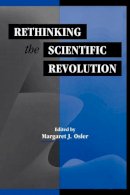 Margaret J. Osler - Rethinking the Scientific Revolution - 9780521667906 - KSG0032513