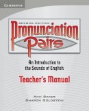 Ann Baker - Pronunciation Pairs Teacher´s Book - 9780521678094 - V9780521678094