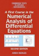 Arieh Iserles - Cambridge Texts in Applied Mathematics: Series Number 44: A First Course in the Numerical Analysis of Differential Equations - 9780521734905 - V9780521734905