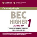 University Of Cambridge Local Examinations Syndicate - Cambridge BEC Higher Audio CD: Practice Tests from the University of Cambridge Local Examinations Syndicate (BEC Practice Tests) - 9780521752916 - V9780521752916