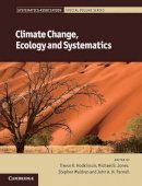 Trevor Hodkinson - Climate Change, Ecology and Systematics (Systematics Association Special Volume Series) - 9780521766098 - V9780521766098