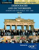 Allan Todd - Democracies and Dictatorships: Europe and the World 1919–1989 - 9780521777971 - V9780521777971
