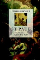 James D.g. Dunn - The Cambridge Companion to St Paul - 9780521781558 - V9780521781558