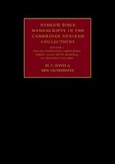 M. C. Davis - Hebrew Bible Manuscripts in the Cambridge Genizah Collections: Volume 4, Taylor-Schechter Additional Series 32-225, with Addenda to Previous Volumes - 9780521816137 - V9780521816137