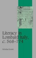 Nicholas Everett - Literacy in Lombard Italy, c.568–774 - 9780521819053 - KSG0033814