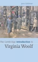 Jane Goldman - The Cambridge Introduction to Virginia Woolf - 9780521838832 - V9780521838832