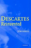 Tom Sorell - Descartes Reinvented - 9780521851145 - KSK0000413