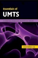 Christopher Cox - Essentials of UMTS - 9780521889315 - V9780521889315