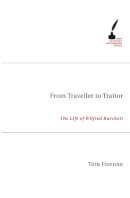 Tom Heenan - From Traveller to Traitor: The Life of Wilfred Burchett (Academic Monographs) - 9780522852295 - V9780522852295