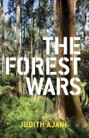 Judith Ajani - The Forest Wars - 9780522854190 - V9780522854190