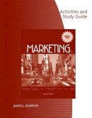 James L Burrow - Activities and Study Guide for Burrow's Marketing, 3rd - 9780538446655 - V9780538446655