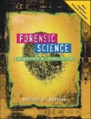 Anthony J. Bertino - Forensic Science - 9780538731553 - V9780538731553