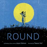 Joyce Sidman - Round - 9780544387614 - V9780544387614